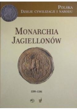 Monarchia Jagiellonów