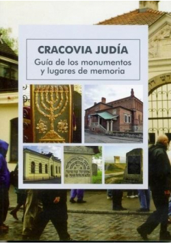 Cracovia Judia. Żydowski Kraków w.hiszpańska
