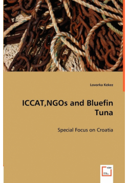 ICCAT, NGOs and Bluefin Tuna