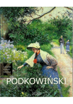 Kolekcja ludzie czasy dzieła Podkowiński