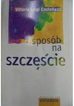 Sposób na szczęście