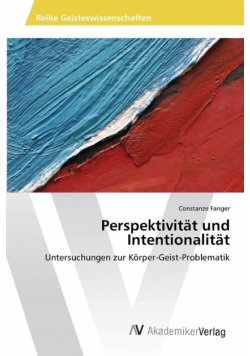Perspektivität und Intentionalität
