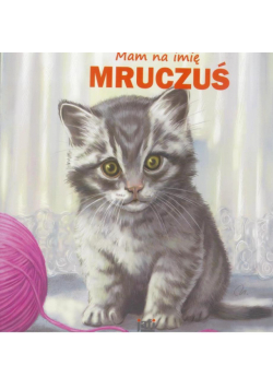 Mam na imię Mruczuś