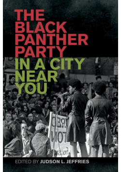 Black Panther Party in a City Near You