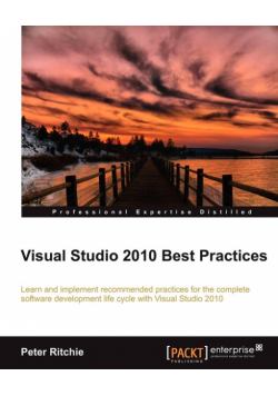Visual Studio 2010 Best Practices