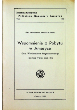 Wspomnienia z pobytu w Ameryce