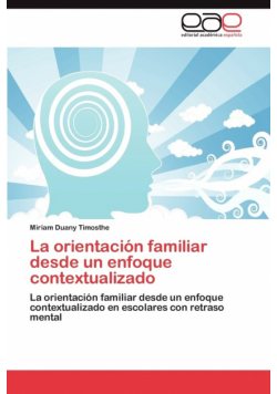 La Orientacion Familiar Desde Un Enfoque Contextualizado