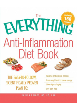 The Everything Anti-Inflammation Diet Book