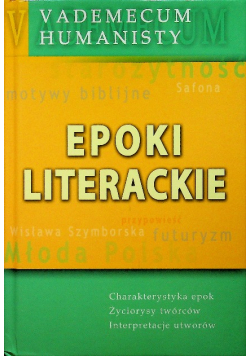 Vademecum humanisty Epoki literackie