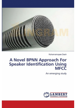 A Novel BPNN Approach For Speaker Identification Using MFCC