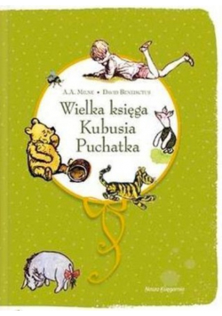 Wielka księga Kubusia Puchatka