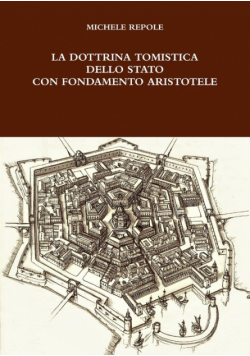La Dottrina Tomistica Dello Stato Con Fondamento Aristotele
