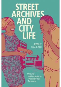 Street Archives and City Life