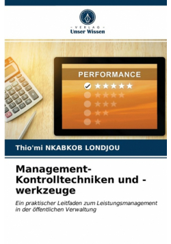 Management-Kontrolltechniken und -werkzeuge