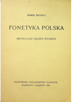 Fonetyka polska Artykulacje głosek polskich