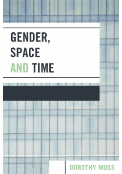 Gender, Space, and Time
