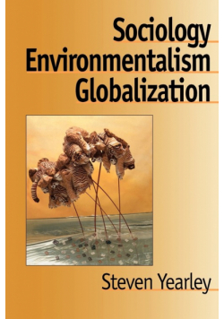 Sociology, Environmentalism, Globalization