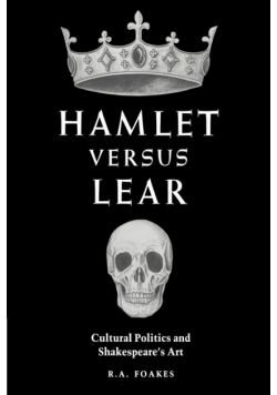 Hamlet Versus Lear