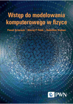 Wstęp do modelowania komputerowego w fizyce