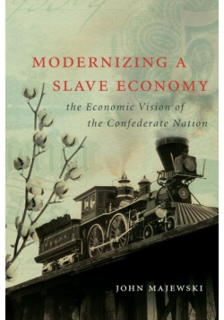 Modernizing a Slave Economy