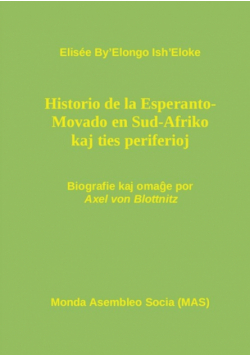 Hi­storio de la Esperanto- Movado en Sud-Afriko kaj ties periferioj