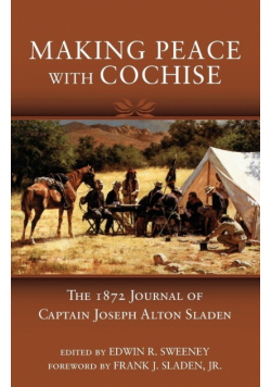 Making Peace with Cochise