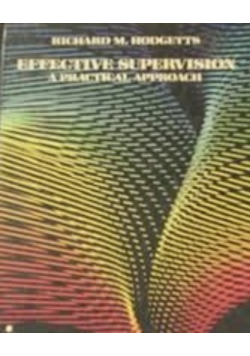 Effective Supervision A Practical Approach