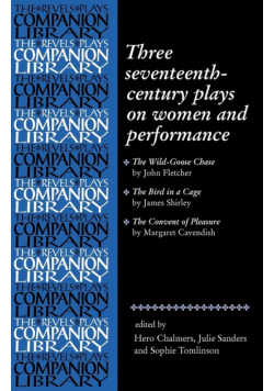 Three seventeenth-century plays on women and performance