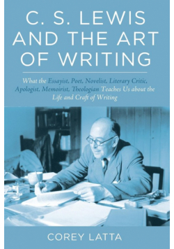 C. S. Lewis and the Art of Writing