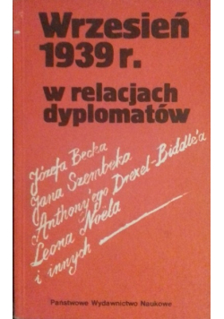 Wrzesień 1939 r w relacjach dyplomatów