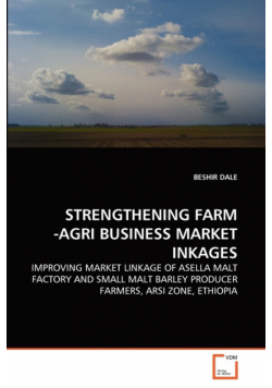 Strengthening Farm -Agri Business Market Inkages