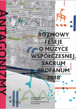 Antagonizmy kontrolowane. Rozmowy i eseje..