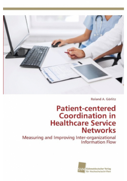 Patient-centered Coordination in Healthcare Service Networks