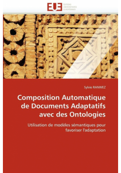 Composition Automatique de Documents Adaptatifs avec des Ontologies