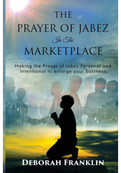 The Prayer of Jabez In The Marketplace