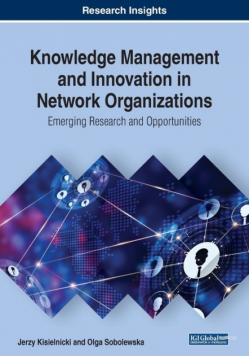 Knowledge Management and Innovation in Network Organizations