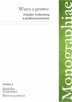 Wiara a prawo Między wolnością a posłuszeństwem