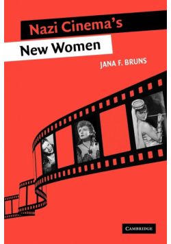 Nazi Cinema's New Women