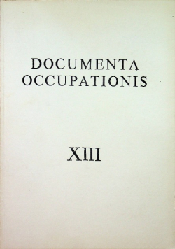 Documenta Occupationis XIII