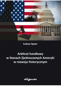 Arbitraż handlowy w Stanach Zjednoczonych