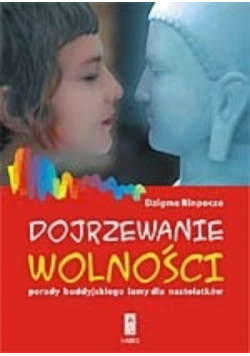 Dojrzewanie wolności