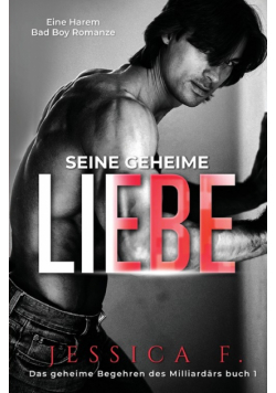 Seine geheime Liebe