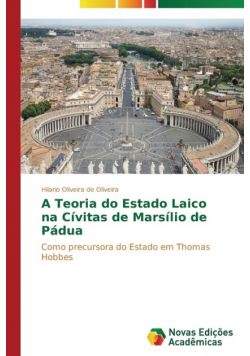 A Teoria do Estado Laico na Cívitas de Marsílio de Pádua