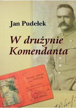 W drużynie Komendanta