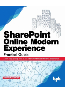SharePoint Online Modern Experience Practical Guide