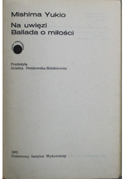Na uwięzi Ballada o miłości