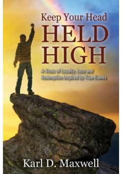 Keep Your Head Held High