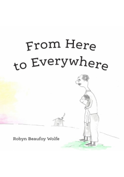 From Here to Everywhere