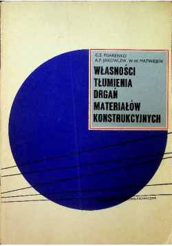 Własnośći tłumienia drgań materiałów konstrukcyjnych