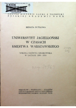 Uniwersytet Jagielloński w czasach Księstwa Warszawskiego
